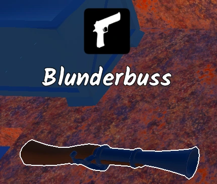 Blunderbuss