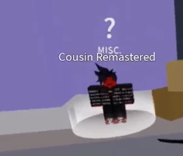 Cousin Remastered