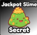 Jackpot Slime
