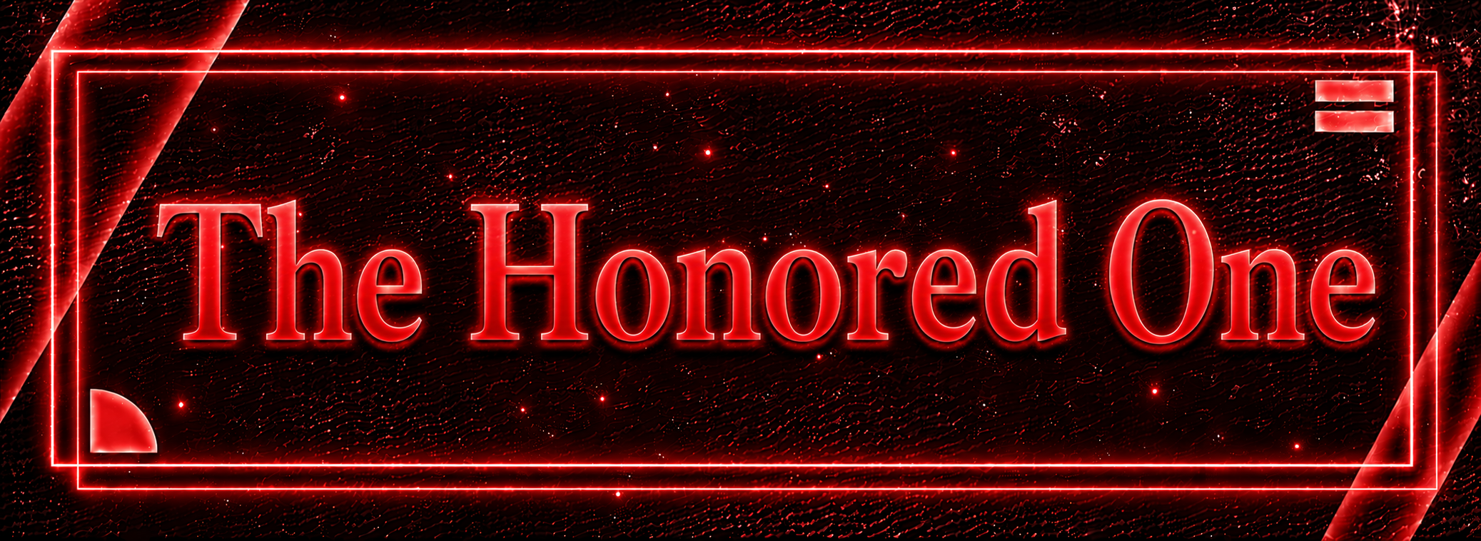 The Honored One