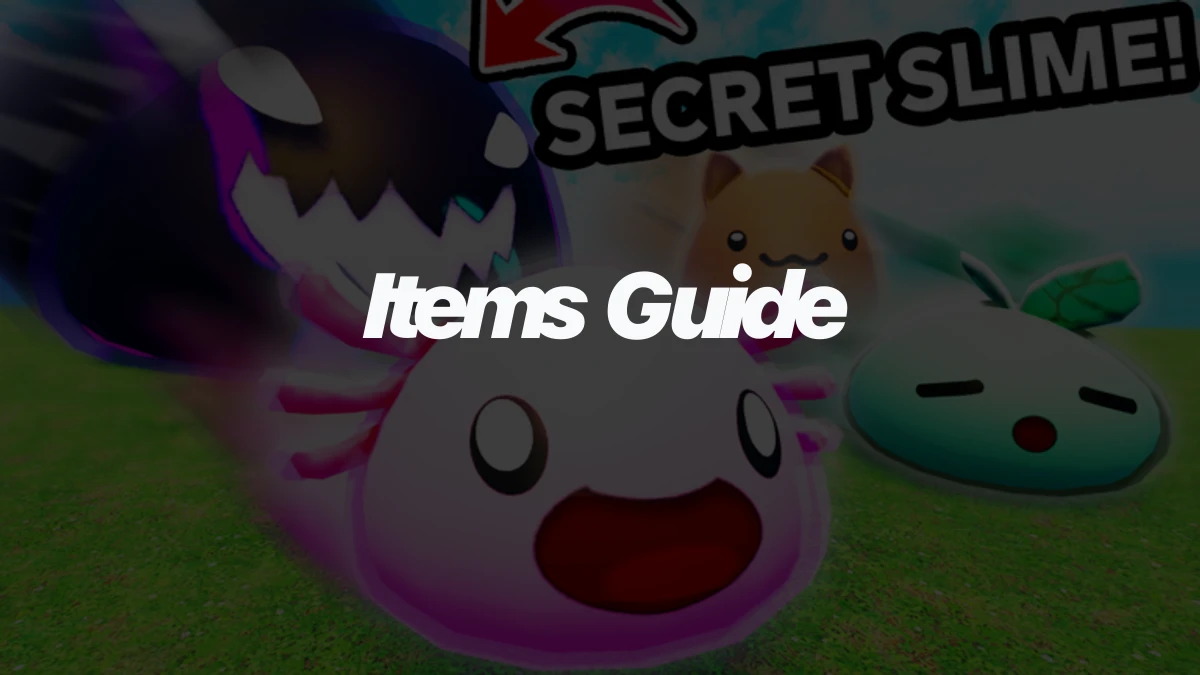 Slime RNG Items Guide: What to Use, Save, and Spend First
