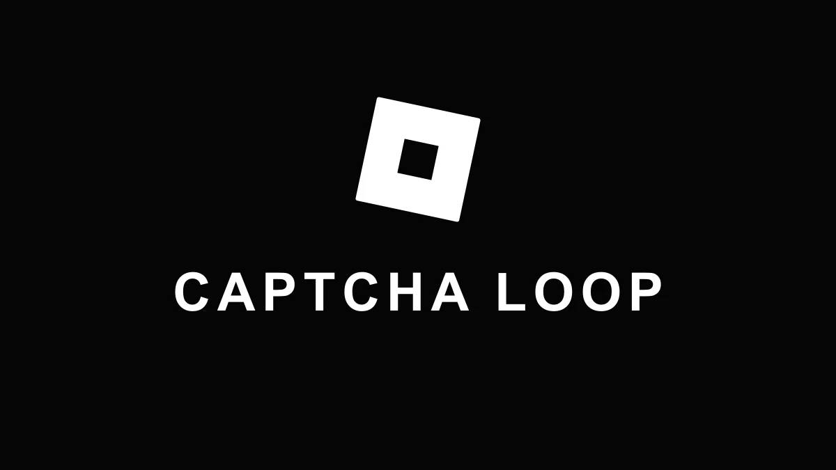 How to Fix the Roblox Captcha Loop