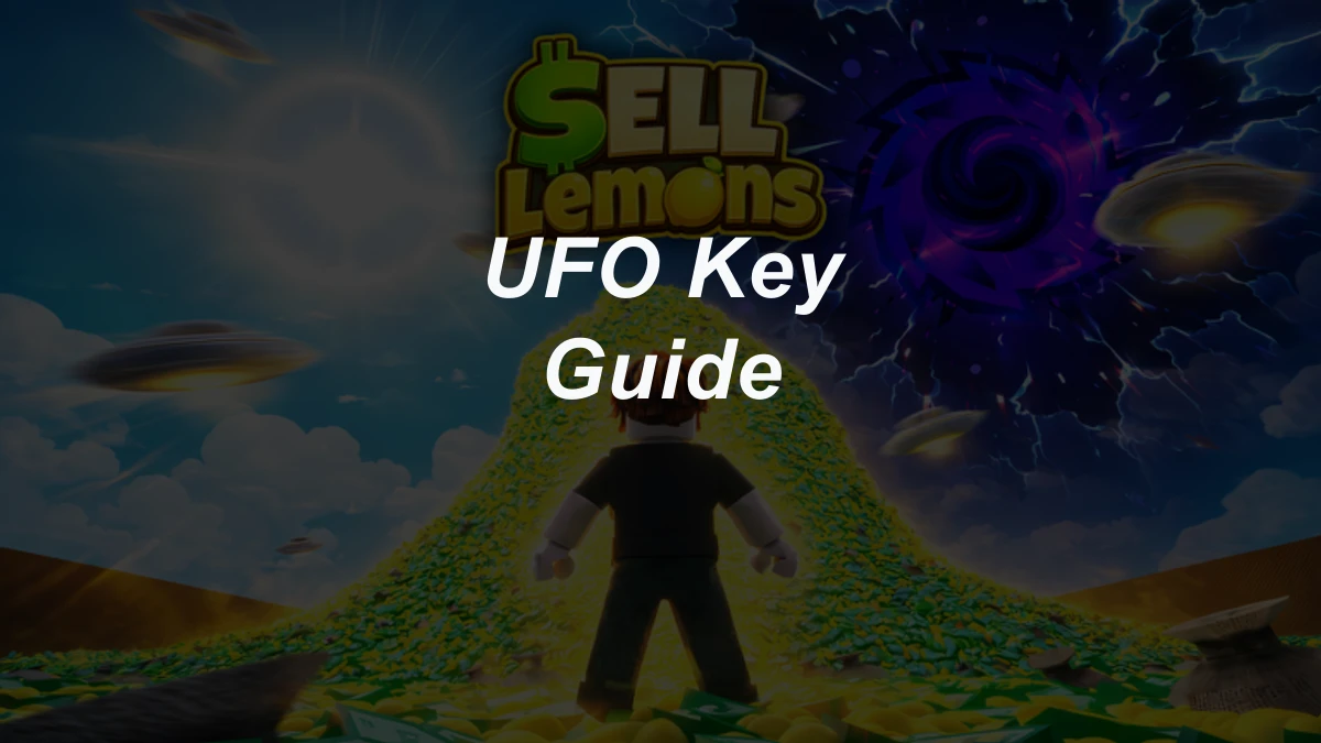 Sell Lemons UFO Key and Good Samaritan Guide: Sewer Lever Order and Alien Route